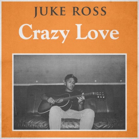 Crazy Love | Boomplay Music