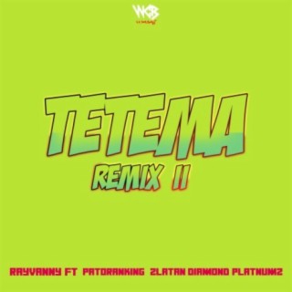 Tetema (Remix) II
