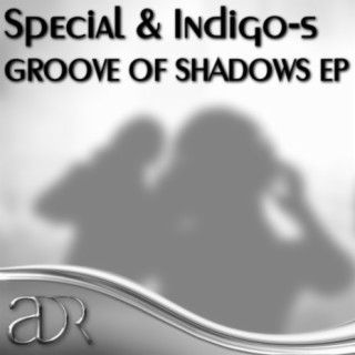 Groove of Shadows EP