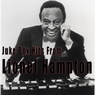 Jukebox Hits From Lionel Hampton