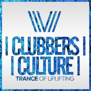 Clubbers Culture: Trance Of Uplifting