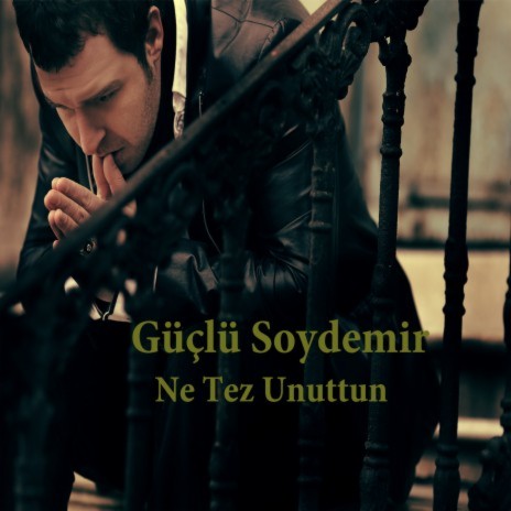 Ne Tez Unuttun | Boomplay Music