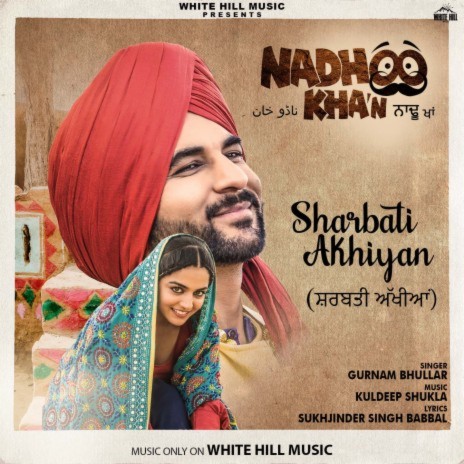 Sharbati Akhiyan | Boomplay Music