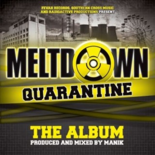 Meltdown - Quarantine The Album