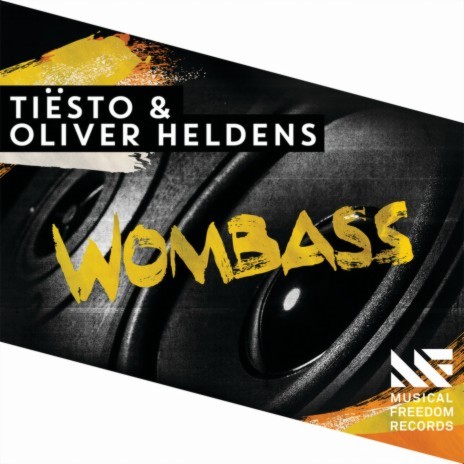 Wombass ft. Oliver Heldens | Boomplay Music