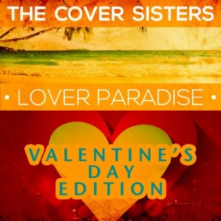 Lover Paradise - Valentine's Day Edition