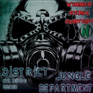 District (Mr Nitro Winner Remix Contest) feat. Mr Nitro