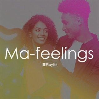 Ma-Feelings