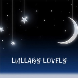 Lullaby Lovely