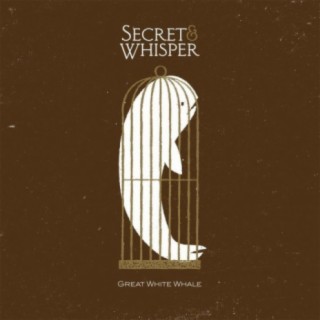 Secret & Whisper