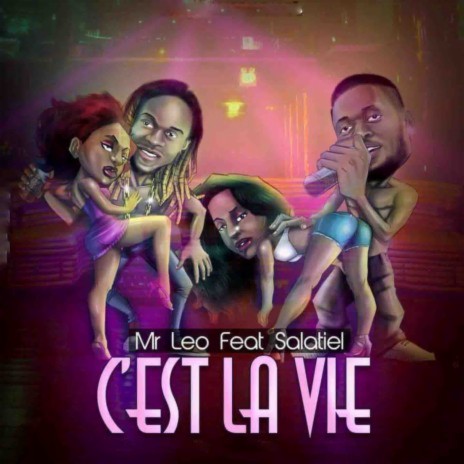 C'est la vie ft. Salatiel | Boomplay Music