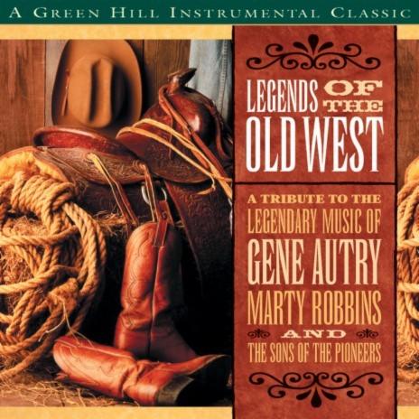 That Silver-Haired Daddy Of Mine (Legends Of The Old West Album Version) | Boomplay Music