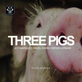 Three Pigs