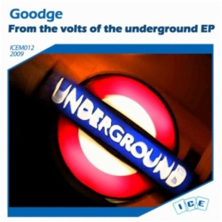 From The Volts of The Underground, Vol. 1