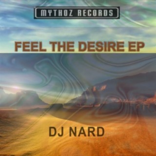 Feel The Desire EP
