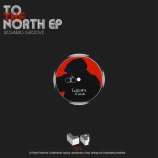 To The North EP