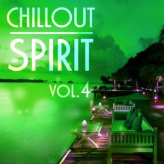 Chillout Spirit, Vol. 4