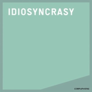 Idiosyncrasy