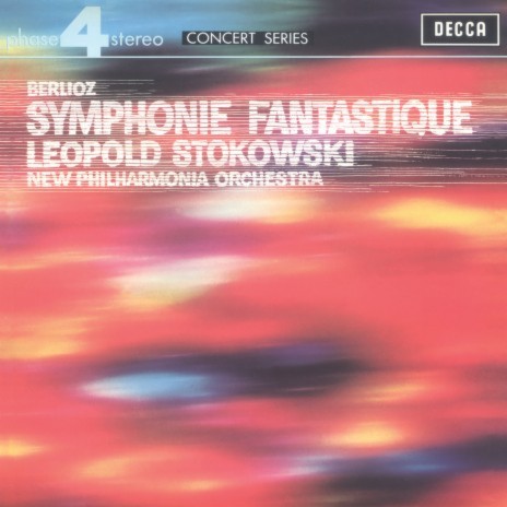 Berlioz: Symphonie fantastique, Op. 14: 1. Rêveries. Passions (Largo - Allegro agitato ed appassionato assai) ft. Leopold Stokowski | Boomplay Music