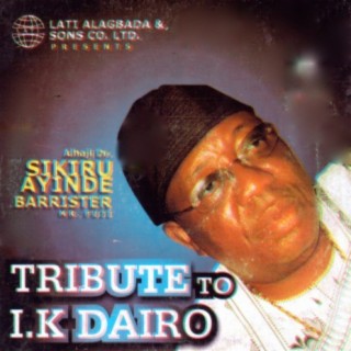 Tribute to I.K. Dairo