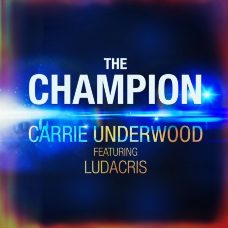 The Champion ft. Ludacris | Boomplay Music