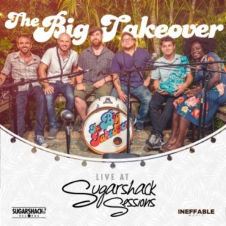 The Big Takeover Live at Sugarshack Sessions