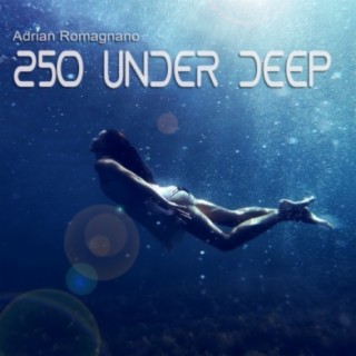 250 Under Deep