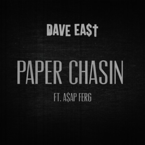 Paper Chasin ft. A$AP Ferg | Boomplay Music