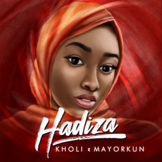 Hadiza ft. Mayorkun lyrics | Boomplay Music