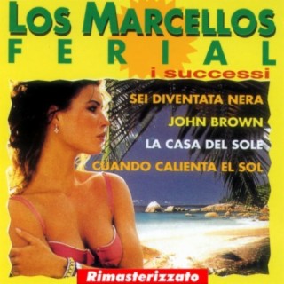 Los Marcellos Ferial