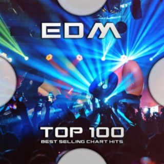 EDM Top 100 Best Selling Chart Hits
