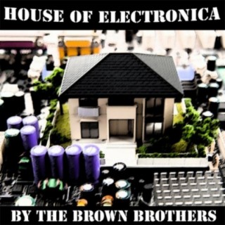 House of Electronica