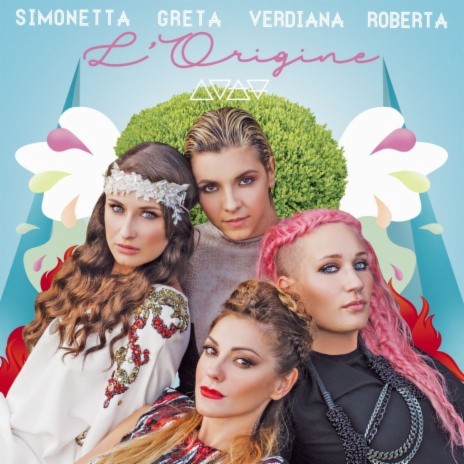 L'origine ft. Greta, Verdiana & Roberta Pompa | Boomplay Music