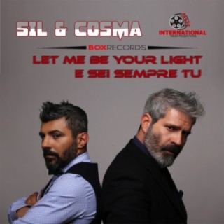 Let Me Be Your Light / E Sei Sempre Tu