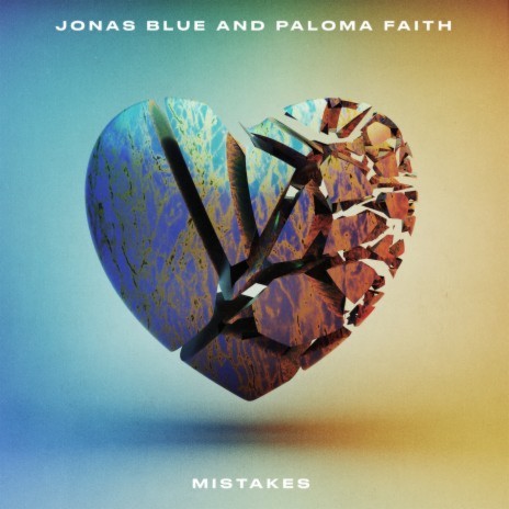 Mistakes ft. Paloma Faith