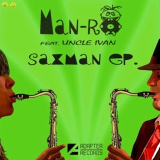 Saxman EP