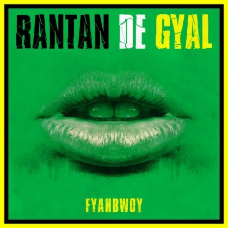 Rantan de Gyal | Boomplay Music