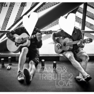 Hamo & Tribute2Love