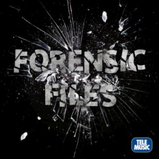 Forensic Files