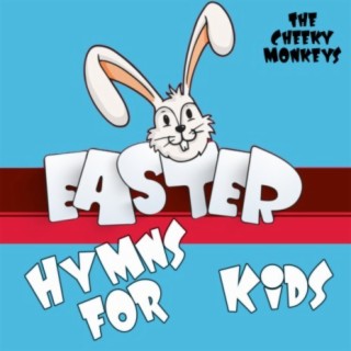 Easter Hymns For Kids