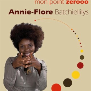 Annie-Flore Batchiellilys