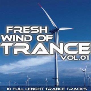 Fresh Wind Of Trance Vol.01