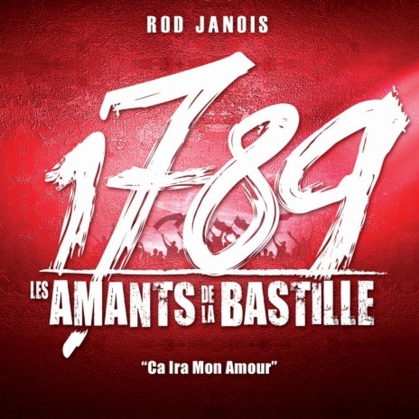 Ca Ira Mon Amour (Extrait De “1789”) | Boomplay Music