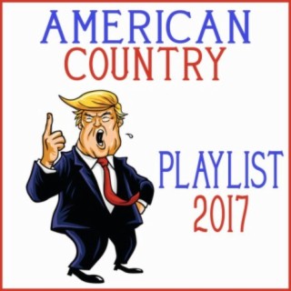 American Country Playlist 2017