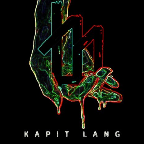 Kapit Lang | Boomplay Music