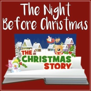 The Night Before Christmas (The Christmas Story) (Audio Book)