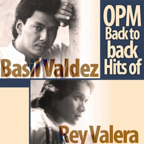 Basil Valdez Say That You Love Me ft. Rey Valera Lyrics Boomplay