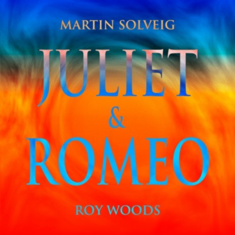 Juliet & Romeo ft. Roy Woods | Boomplay Music