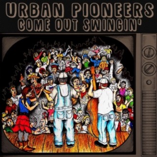 Urban Pioneers