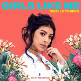 Girls Like Me